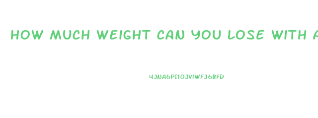 How Much Weight Can You Lose With A Colonic