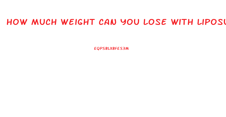 How Much Weight Can You Lose With Liposuction