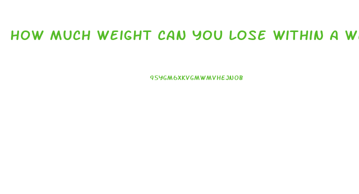 How Much Weight Can You Lose Within A Week With Green Tea Pills
