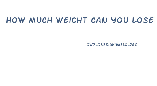 How Much Weight Can You Lose Without Eating