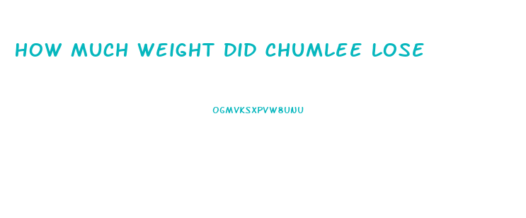 How Much Weight Did Chumlee Lose