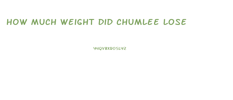 How Much Weight Did Chumlee Lose