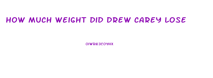 How Much Weight Did Drew Carey Lose