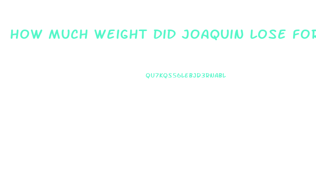 How Much Weight Did Joaquin Lose For Joker