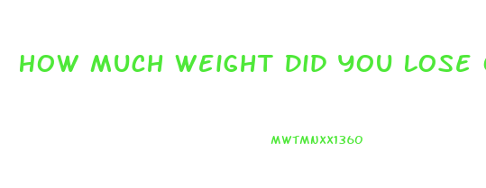 How Much Weight Did You Lose On Wellbutrin