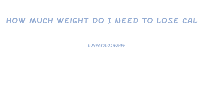 How Much Weight Do I Need To Lose Calculator