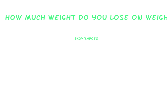 How Much Weight Do You Lose On Weight Watchers