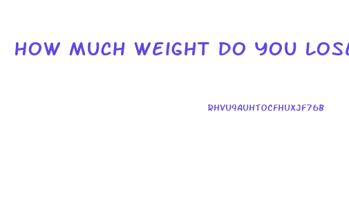 How Much Weight Do You Lose When You Sleep