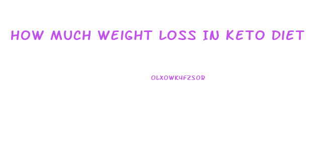 How Much Weight Loss In Keto Diet