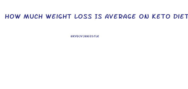 How Much Weight Loss Is Average On Keto Diet