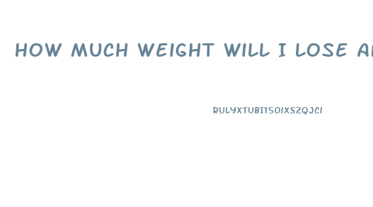 How Much Weight Will I Lose After Gastric Bypass