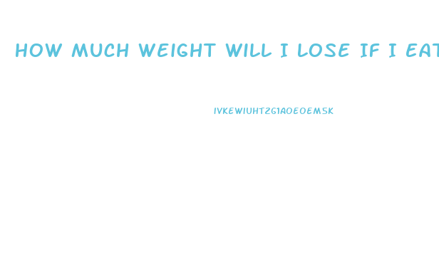 How Much Weight Will I Lose If I Eat 1000 Calories A Day Calculator