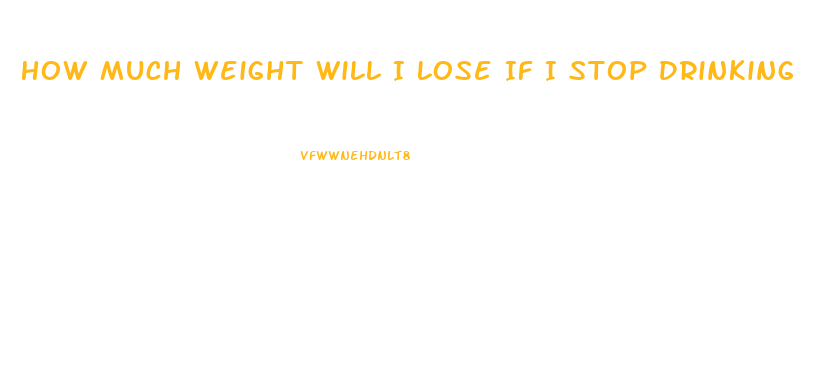 How Much Weight Will I Lose If I Stop Drinking