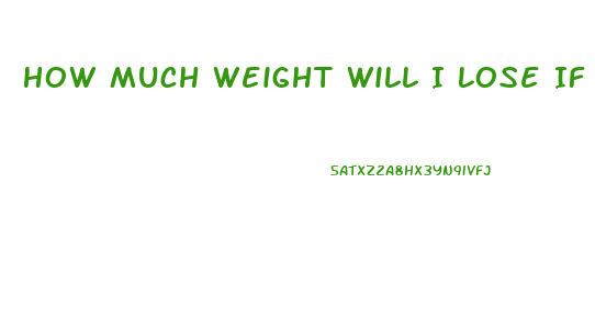 How Much Weight Will I Lose If I Stop Eating For 2 Weeks