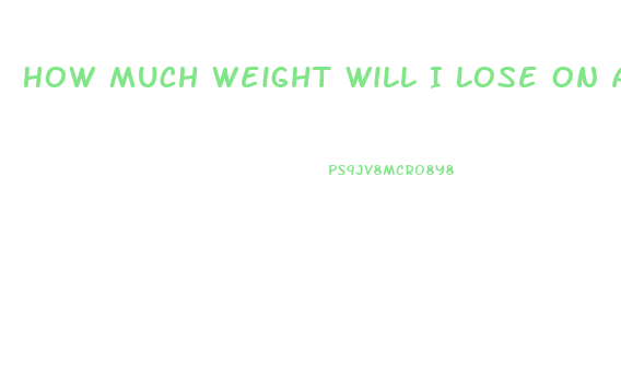 How Much Weight Will I Lose On A Water Fast