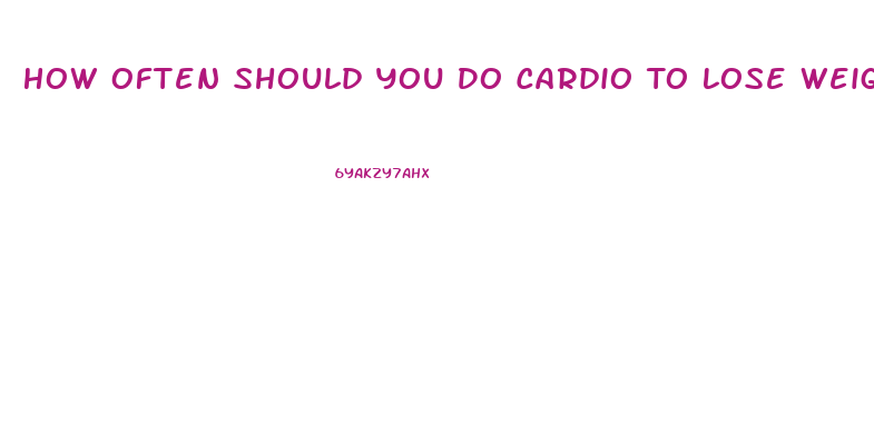 How Often Should You Do Cardio To Lose Weight