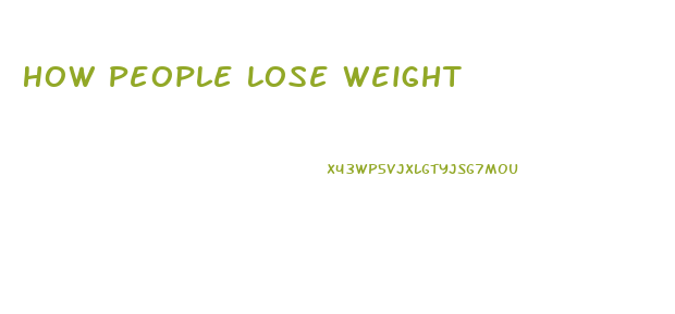 How People Lose Weight