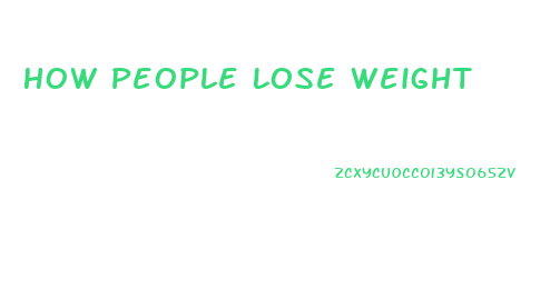 How People Lose Weight