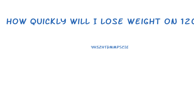 How Quickly Will I Lose Weight On 1200 Calories A Day