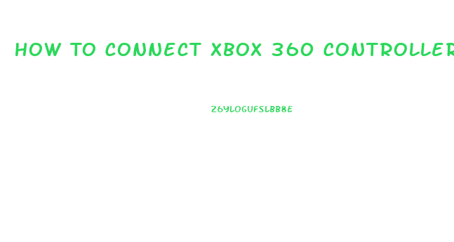 How To Connect Xbox 360 Controller To Xbox 360 Slim