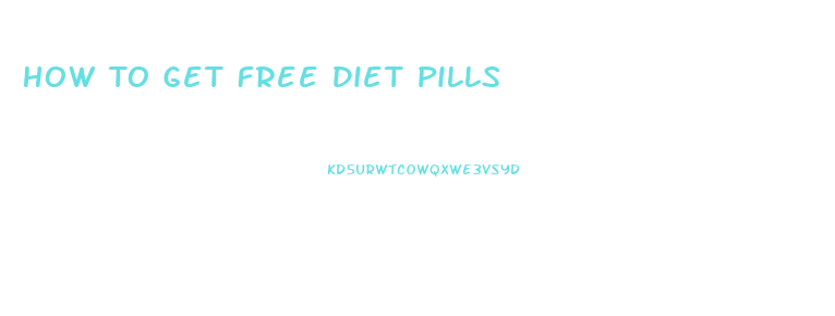 How To Get Free Diet Pills