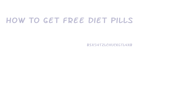 How To Get Free Diet Pills