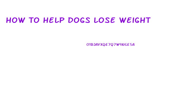 How To Help Dogs Lose Weight