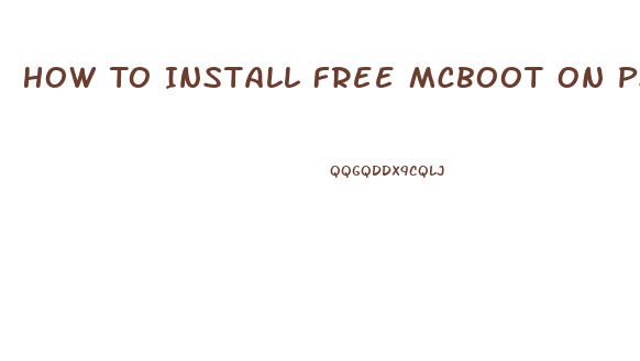 How To Install Free Mcboot On Ps2 Slim