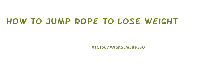 How To Jump Rope To Lose Weight