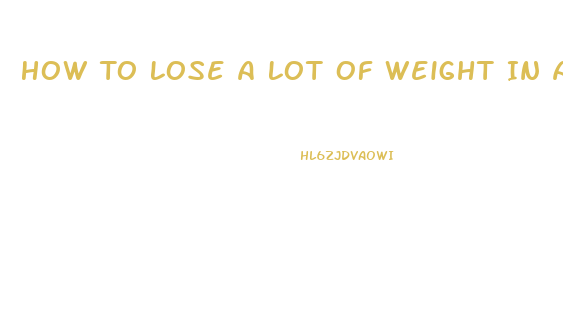 How To Lose A Lot Of Weight In A Week