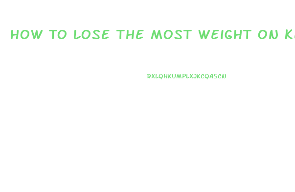 How To Lose The Most Weight On Keto