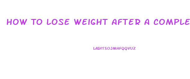 How To Lose Weight After A Complete Hysterectomy