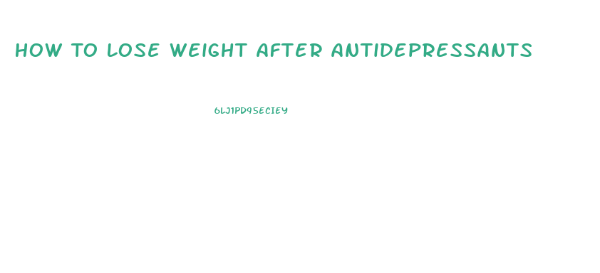 How To Lose Weight After Antidepressants
