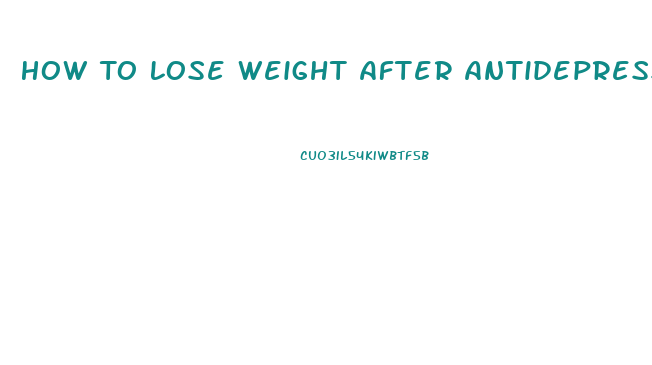 How To Lose Weight After Antidepressants