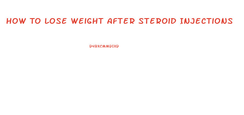 How To Lose Weight After Steroid Injections