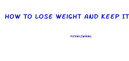 How To Lose Weight And Keep It Off After 40