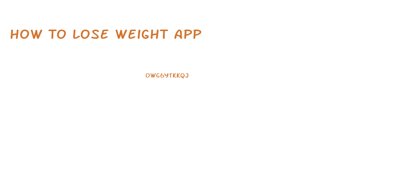 How To Lose Weight App