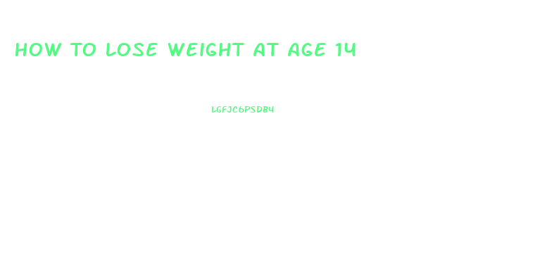 How To Lose Weight At Age 14