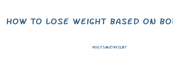 How To Lose Weight Based On Body Type