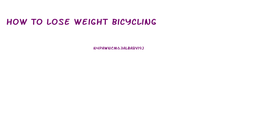 How To Lose Weight Bicycling