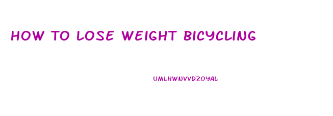 How To Lose Weight Bicycling