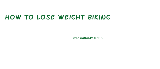 How To Lose Weight Biking