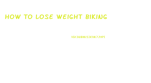How To Lose Weight Biking