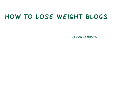 How To Lose Weight Blogs