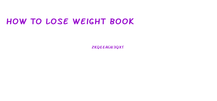 How To Lose Weight Book