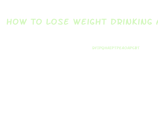 How To Lose Weight Drinking Apple Cider Vinegar