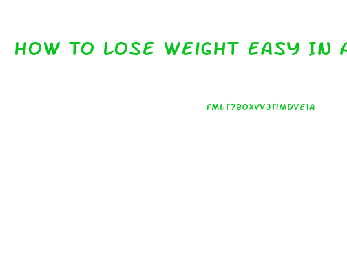 How To Lose Weight Easy In A Week