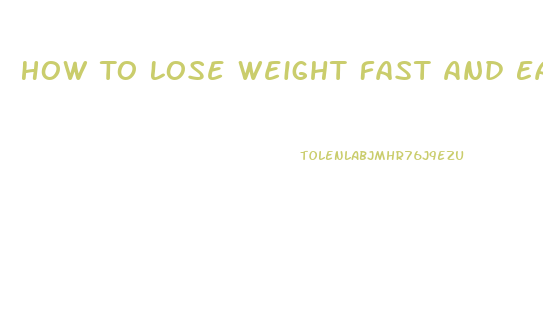 How To Lose Weight Fast And Easy Without Pills