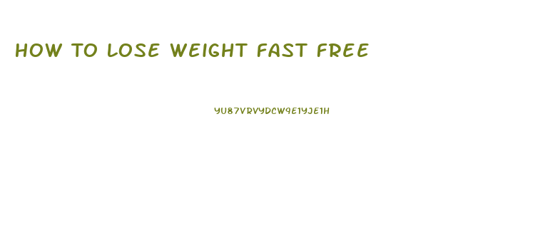 How To Lose Weight Fast Free