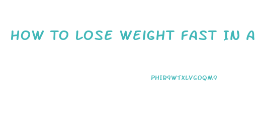 How To Lose Weight Fast In A Week